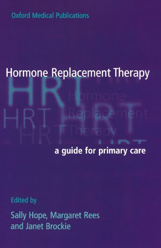 Hormone Replacement Therapy: A Guide for Primary Care (Oxford Medical Publications)