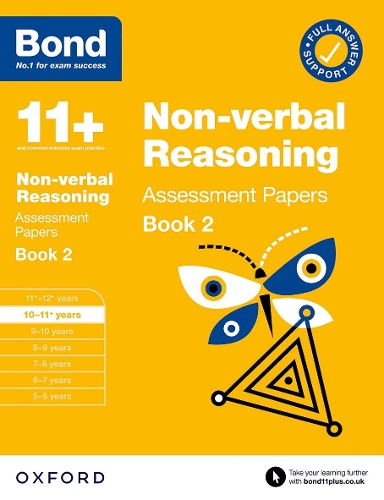 Bond 11+ Non-verbal Reasoning Assessment Papers 10-11 Years Book 2 (for GL Assessment & other 11 plus exams)