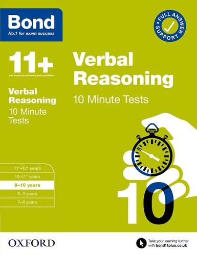 Bond 11+ 10 Minute Tests Verbal Reasoning 9-10 years: For 11+ GL assessment and Entrance Exams