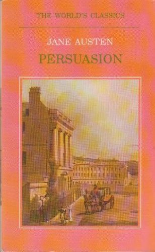 Persuasion (World's Classics)