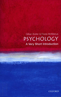 Psychology: A Very Short Introduction (Very Short Introductions)