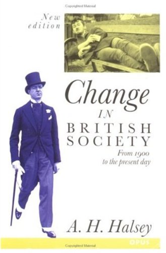 Change in British Society (OPUS S.)