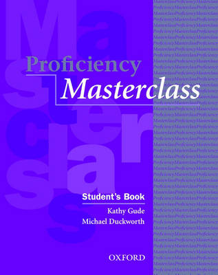 Proficiency Masterclass: Student's Book (Cambridge English Masterclass)