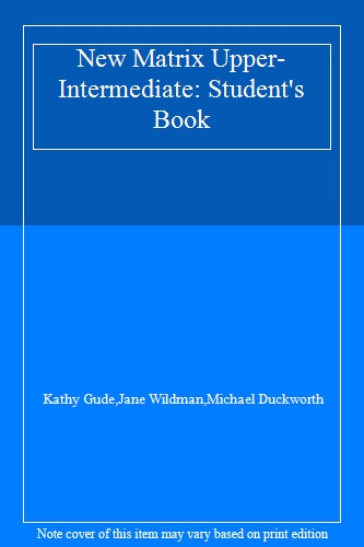 New Matrix Upper-Intermediate: Student's Book