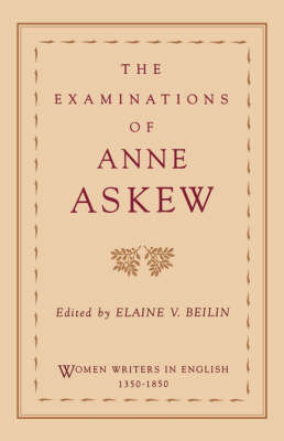 The Examinations of Anne Askew