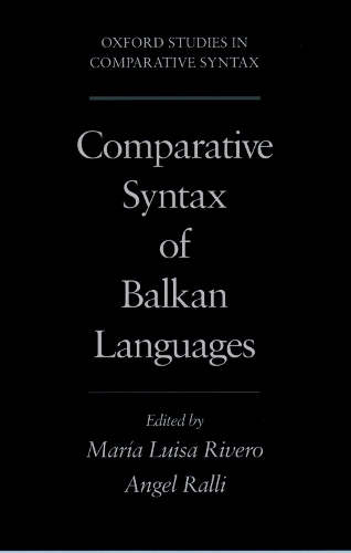 Comparative Syntax of Balkan Languages