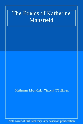 The Poems of Katherine Mansfield