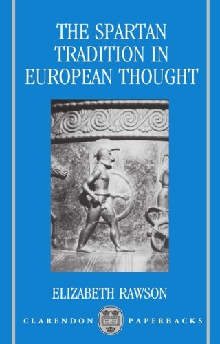 The Spartan Tradition in European Thought