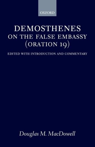 On the False Embassy (Oration 19)