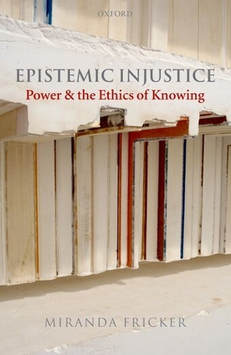 Epistemic Injustice
