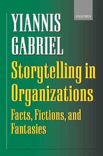 Storytelling in Organizations