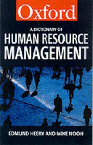 A Dictionary of Human Resource Management