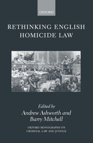 Rethinking English Homicide Law