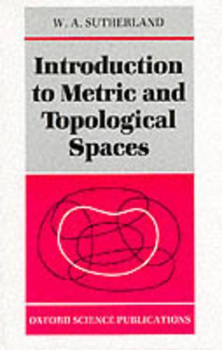 Introduction to Metric and Topological Space
