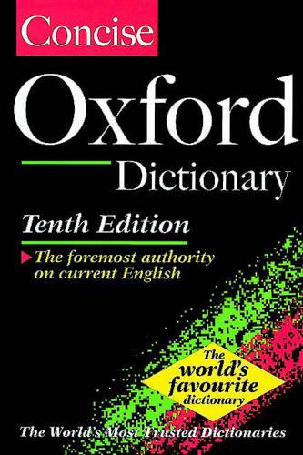 The Concise Oxford English Dictionary