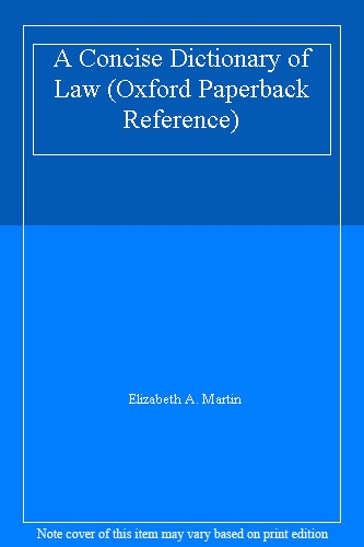 A Concise Dictionary of Law (Oxford Paperback Reference)