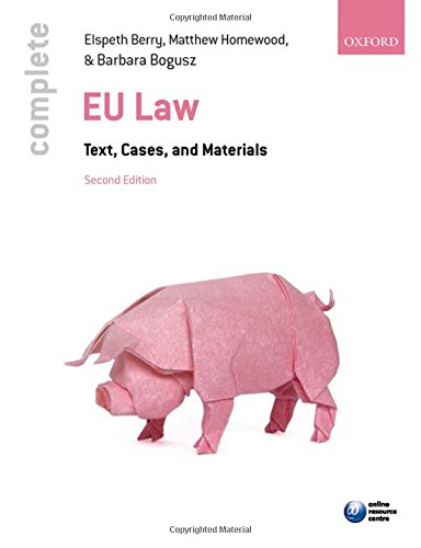 Complete EU Law: Text, Cases, and Materials