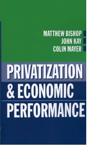 Privatization and Economic Performance