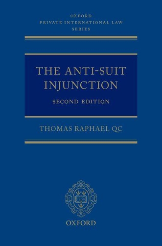 The Anti-Suit Injunction