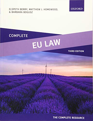 Complete EU Law: Text, Cases, and Materials