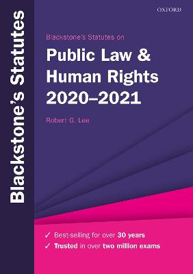 Blackstone's Statutes on Public Law & Human Rights 2020-2021 (Blackstone's Statute Series)