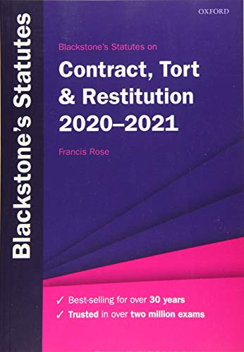 Blackstone's Statutes on Contract, Tort & Restitution 2020-2021 (Blackstone's Statute Series)