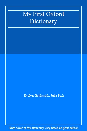 My First Oxford Dictionary