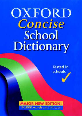 Oxford Concise School Dictionary