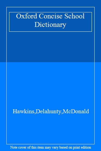 Oxford Concise School Dictionary