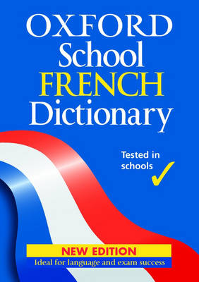 OXFORD STUDY FRENCH DICTIONARY