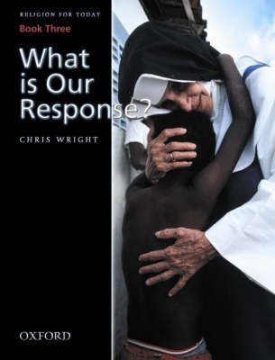Religion for Today Book 3: What is Our Response