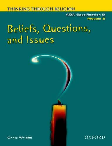 Thinking Through Religion Module 2 Beliefs, Questions and Issues