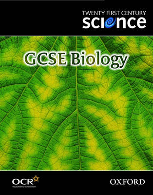 Twenty First Century Science: GCSE Biology Textbook (Gcse 21st Century Science)