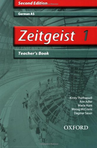 Zeitgeist: 1: AS Teacher's Book (Zeitgeist 2nd ed)