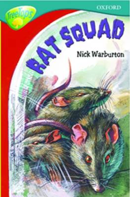 Oxford Reading Tree: Level 16: TreeTops More Stories A: Rat Squad (Treetops Fiction)