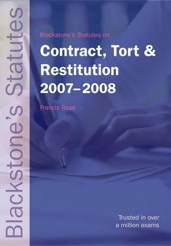 Statutes on Contract, Tort and Restitution 2007-2008