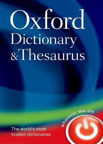 Oxford Dictionary and Thesaurus