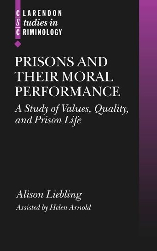 Prisons and their Moral Performance