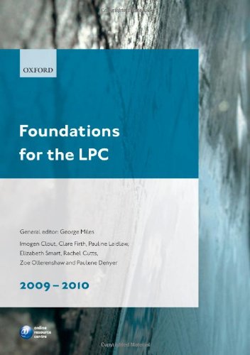 Foundations for the LPC 2009-2010: 2009 Edition (Blackstone Legal Practice Course Guide)
