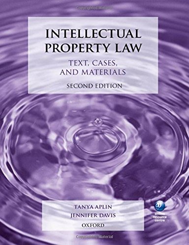 Intellectual Property Law Text, Cases, and Materials 2/e