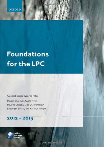 Foundations for the LPC 2012-13 (Legal Practice Course Guide)
