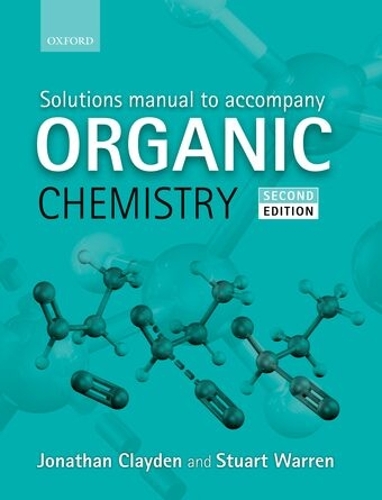 Solutions Manual to accompany Organic Chemistry