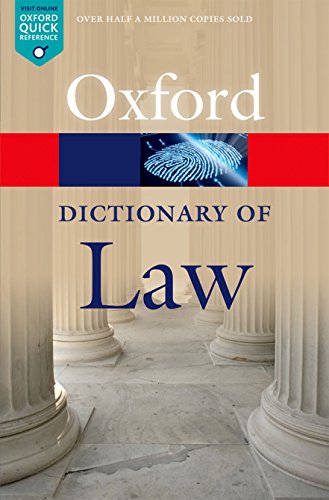 A Dictionary of Law 8/e (Oxford Quick Reference)