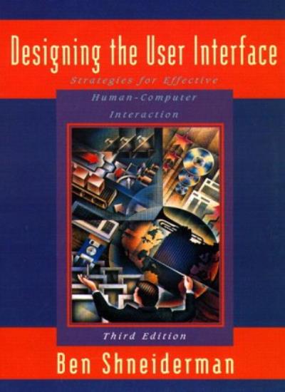 Designing the User Interface, 3rd Ed.