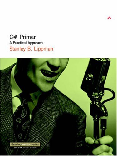 C# Primer: A Practical Approach (DevelopMentor S.)