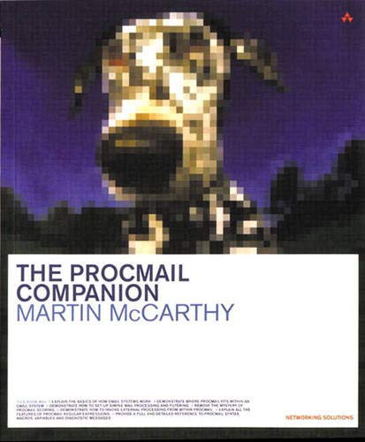 The Procmail Companion (Practical Solutions Series)