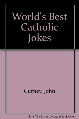 World's Best Catholic Jokes