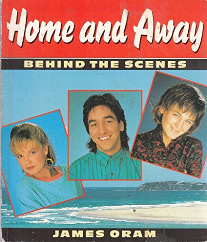 Home and Away: Behind the Scenes
