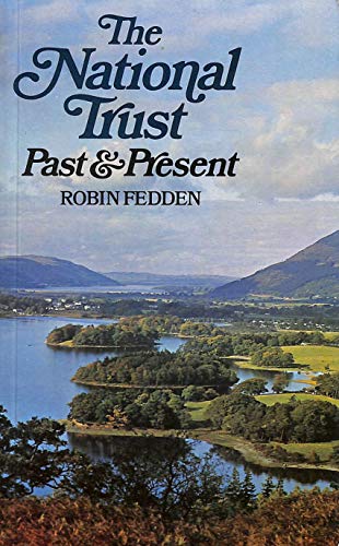 The National Trust: Past and Present