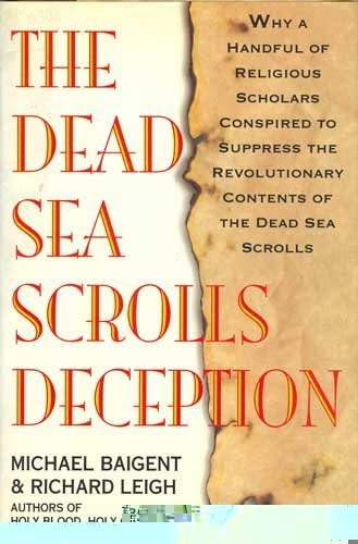 The Dead Sea Scrolls Deception